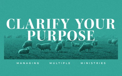 How to Manage Multiple Ministries Part 1