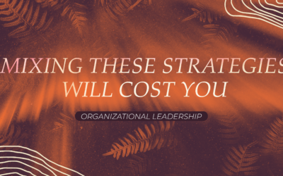 Mixing These Strategies Will Cost You