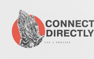 Use A Process – Connect Directly